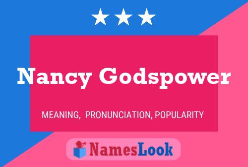 Nancy Godspower Namensposter