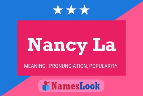 Nancy La Namensposter