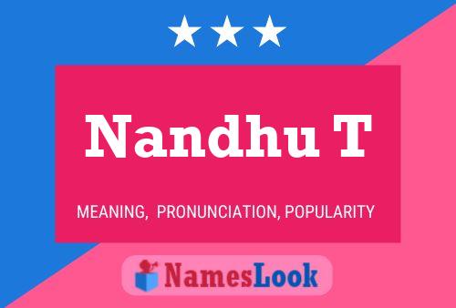 Nandhu T Namensposter