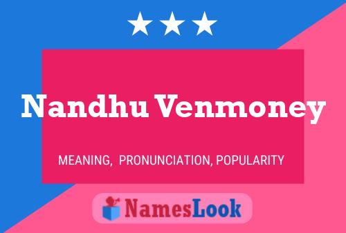 Nandhu Venmoney Namensposter