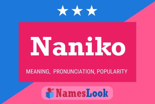 Naniko Namensposter