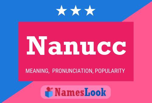 Nanucc Namensposter