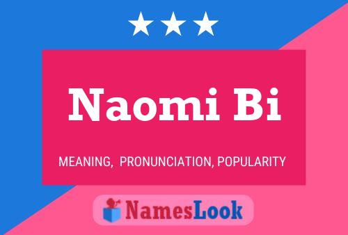 Naomi Bi Namensposter