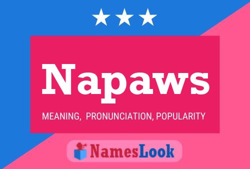 Napaws Namensposter