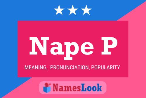 Nape P Namensposter