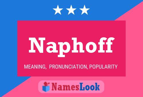 Naphoff Namensposter