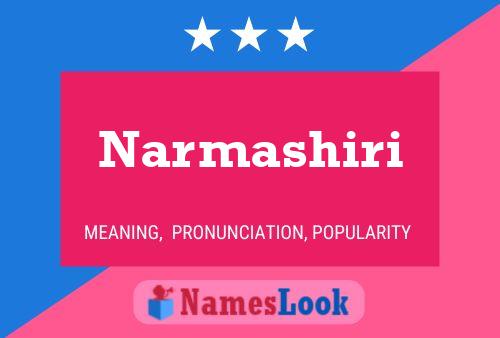 Narmashiri Namensposter