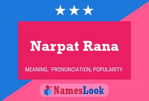 Narpat Rana Namensposter