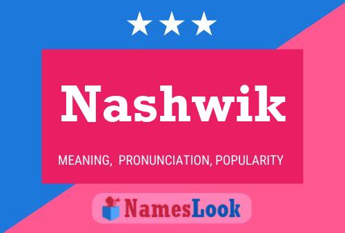 Nashwik Namensposter