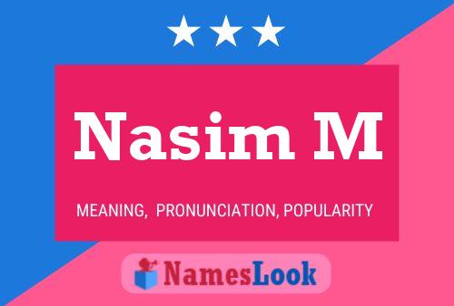 Nasim M Namensposter