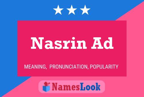 Nasrin Ad Namensposter