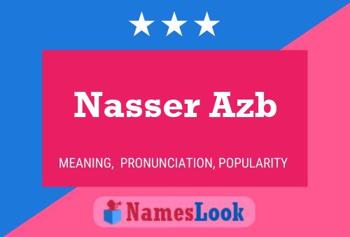 Nasser Azb Namensposter