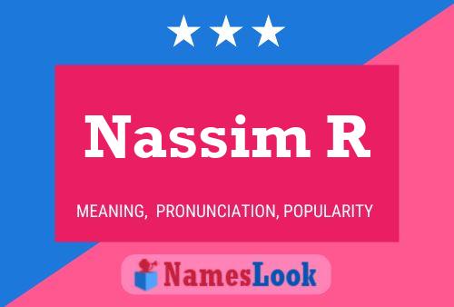 Nassim R Namensposter