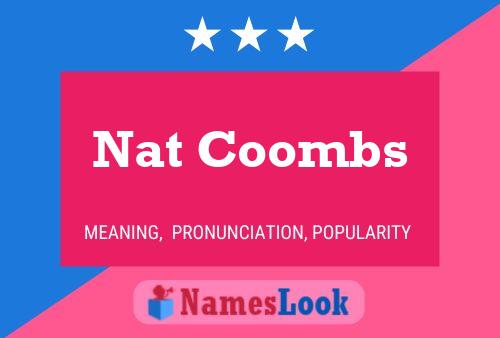 Nat Coombs Namensposter