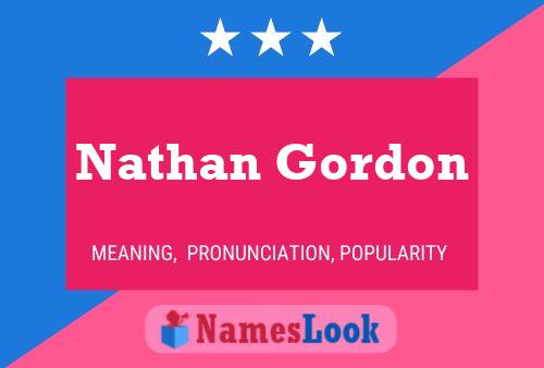 Nathan Gordon Namensposter