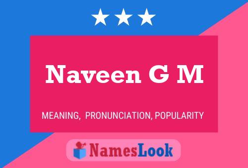 Naveen G M Namensposter