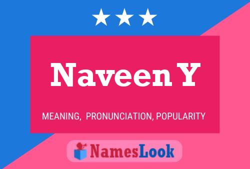 Naveen Y Namensposter