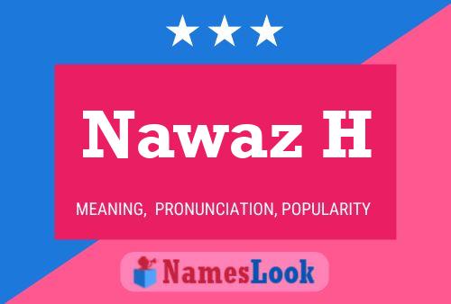 Nawaz H Namensposter