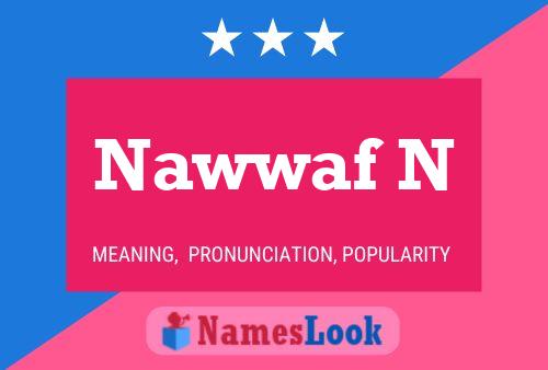 Nawwaf N Namensposter