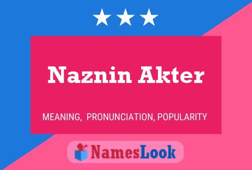 Naznin Akter Namensposter