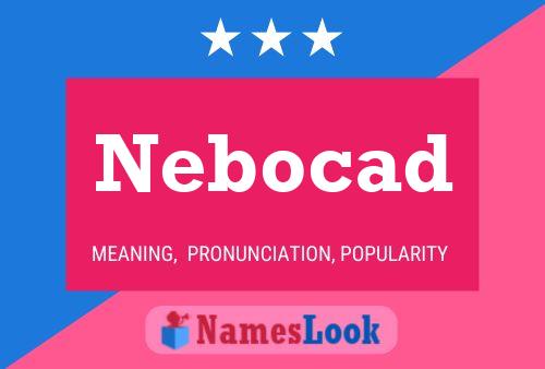 Nebocad Namensposter