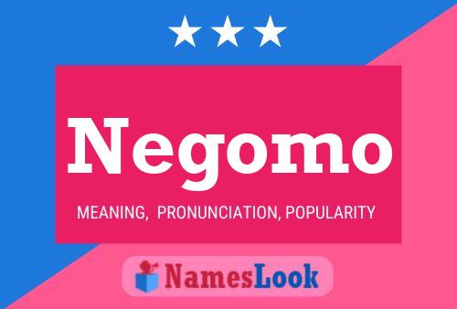 Negomo Namensposter