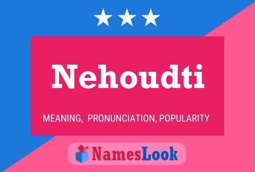 Nehoudti Namensposter