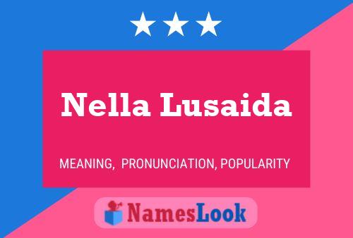 Nella Lusaida Namensposter