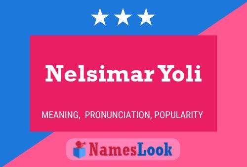 Nelsimar Yoli Namensposter