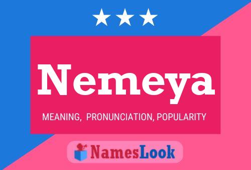 Nemeya Namensposter