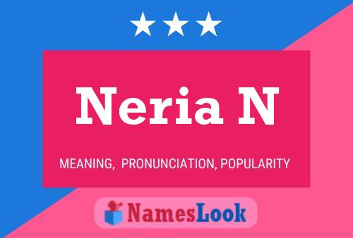 Neria N Namensposter