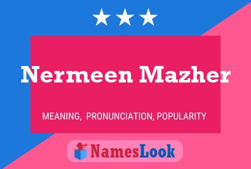 Nermeen Mazher Namensposter