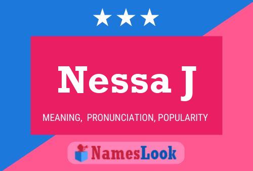 Nessa J Namensposter