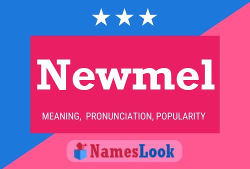 Newmel Namensposter