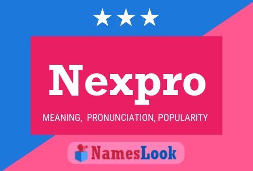 Nexpro Namensposter