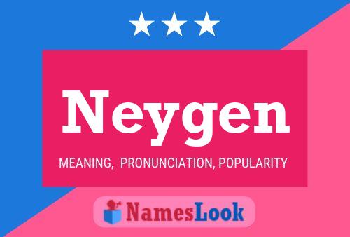 Neygen Namensposter