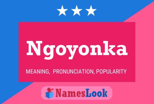 Ngoyonka Namensposter