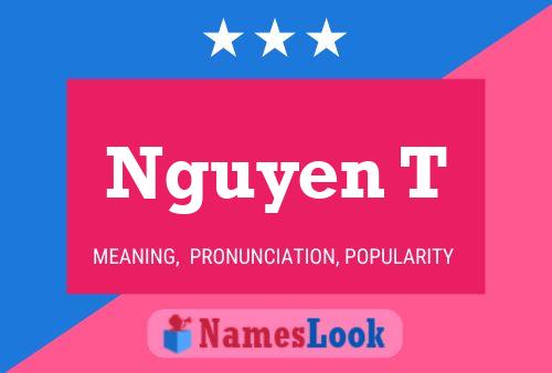 Nguyen T Namensposter