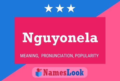 Nguyonela Namensposter