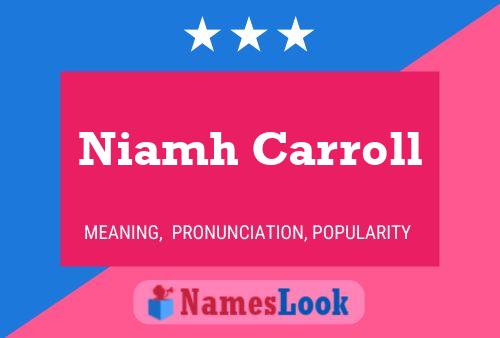 Niamh Carroll Namensposter