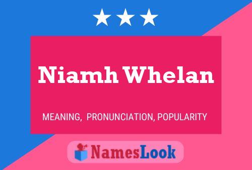 Niamh Whelan Namensposter