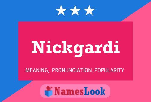 Nickgardi Namensposter