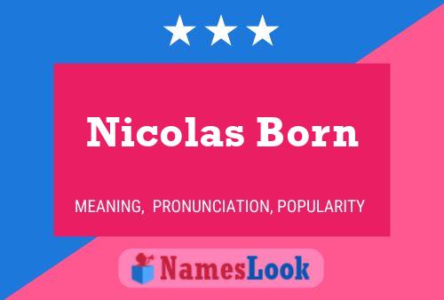 Nicolas Born Namensposter