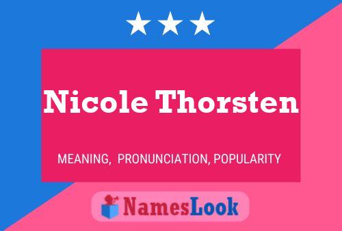 Nicole Thorsten Namensposter