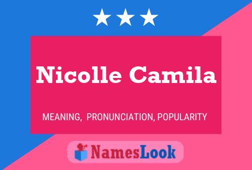 Nicolle Camila Namensposter