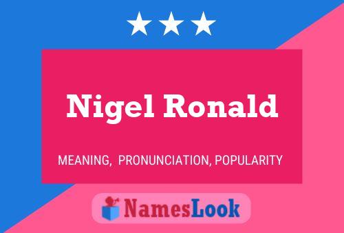 Nigel Ronald Namensposter