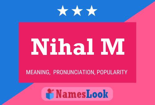 Nihal M Namensposter