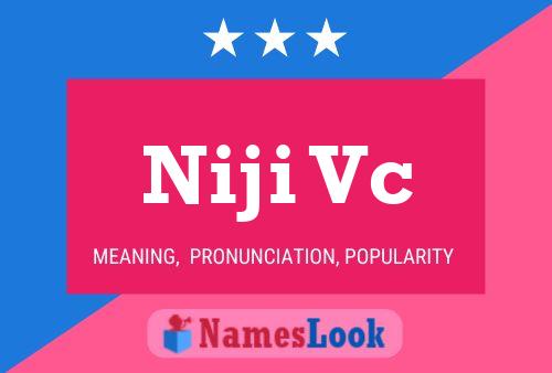 Niji Vc Namensposter