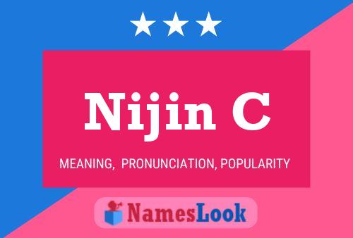 Nijin C Namensposter