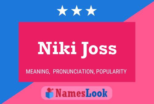 Niki Joss Namensposter